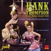 Thompson Hank - Headin' Down The Wrong Highway i gruppen CD hos Bengans Skivbutik AB (1008865)