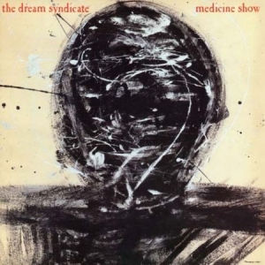 Dream Syndicate - Medicine Show i gruppen CD hos Bengans Skivbutik AB (1009814)