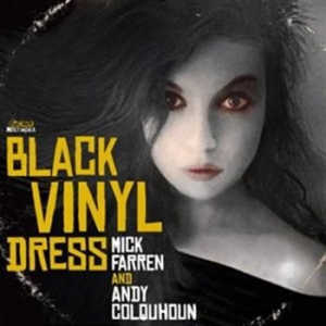 Farren Mick And Andy Colqohoun - Woman In Black Vinyl Dress i gruppen CD hos Bengans Skivbutik AB (1010202)