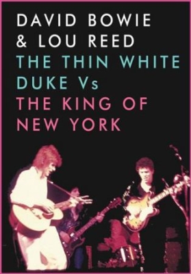 Bowie David & Reed Lou - The Thin White Duke Vs The King  (D i gruppen Minishops / Lou Reed hos Bengans Skivbutik AB (1010253)