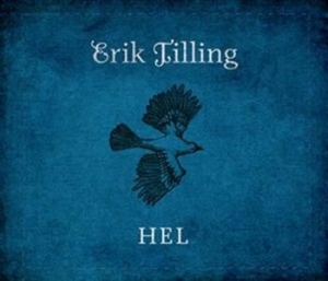 Tilling Erik - Hel i gruppen CD hos Bengans Skivbutik AB (1011166)