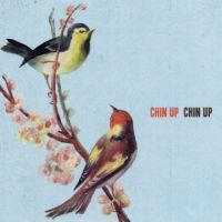 Chin Up Chin Up - Chin Up Chin Up i gruppen CD hos Bengans Skivbutik AB (1011899)