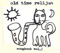 Old Time Relijun - Songbook, Volume One i gruppen CD hos Bengans Skivbutik AB (1012042)