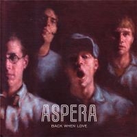 Aspera - Back When Love - One-Sided Lp i gruppen VINYL / Rock hos Bengans Skivbutik AB (1012425)