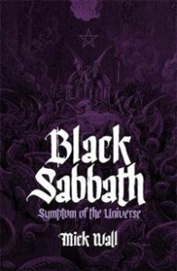 Mick Wall - Black Sabbath. Symptom Of The Universe i gruppen VI TIPSER / MusikkkBøker hos Bengans Skivbutik AB (1013105)