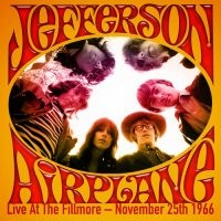 Jefferson Airplane - Live At The Fillmore - 1966 i gruppen CD hos Bengans Skivbutik AB (1014858)