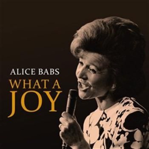 Alice Babs - What A Joy i gruppen CD hos Bengans Skivbutik AB (1015854)