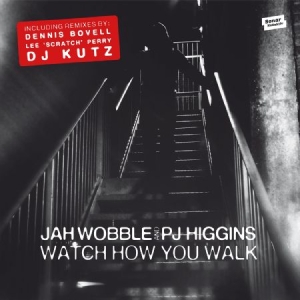 Wobble Jah  & Pj Higgins - Watch How You Walk i gruppen VINYL hos Bengans Skivbutik AB (1017749)