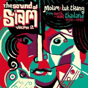 Various Artists - The Sound Of Siam Volume 2: Molam & i gruppen CD hos Bengans Skivbutik AB (1017988)