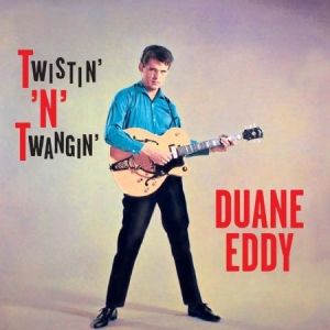 Eddy Duane - Twistin' 'n' Twangin' i gruppen CD hos Bengans Skivbutik AB (1020536)