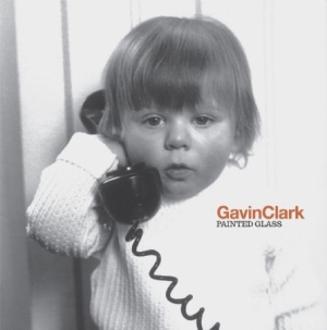 Clark Gavin - Painted Glass i gruppen VINYL hos Bengans Skivbutik AB (1023680)