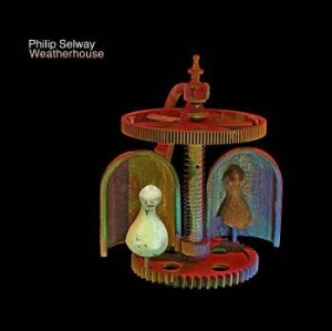 Selway Philip - Weatherhouse i gruppen CD hos Bengans Skivbutik AB (1023703)