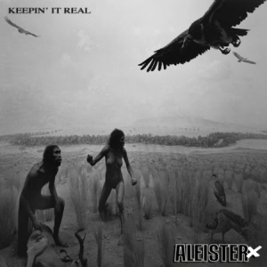 Aleister X - Keepin' It Real i gruppen CD hos Bengans Skivbutik AB (1023809)