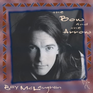 Mclaughlin Billy - Bow And The Arrow i gruppen CD hos Bengans Skivbutik AB (1023818)