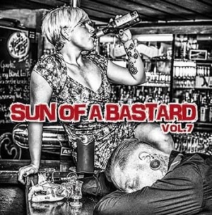 V/A - Sun Of A Bastard - Vol. 7 - Sun Of A Bastard - Vol. 7 i gruppen CD hos Bengans Skivbutik AB (1024459)