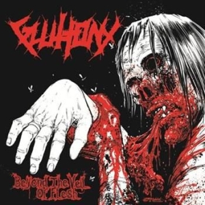 Gluttony - Beyond The Veil Of Flesh i gruppen CD hos Bengans Skivbutik AB (1025379)