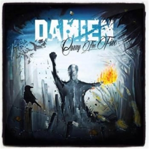 Damien - Carry The Fire i gruppen CD hos Bengans Skivbutik AB (1025879)