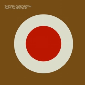 Thievery Corporation - Babylon Rewound i gruppen CD hos Bengans Skivbutik AB (1026252)