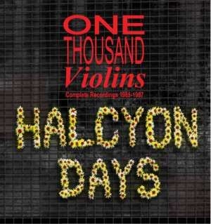 One Thousand Violins - Halcyon Days - Complete Recordings i gruppen CD hos Bengans Skivbutik AB (1026346)