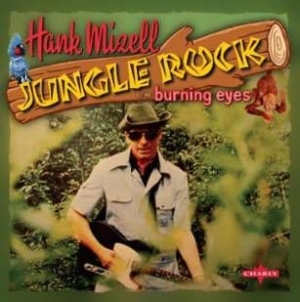 Mizell Hank - Jungle Rock i gruppen VINYL hos Bengans Skivbutik AB (1026742)