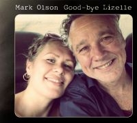 Olson Mark - Good-Bye Lizelle i gruppen CD hos Bengans Skivbutik AB (1028601)