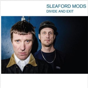 Sleaford Mods - Divide And Exit i gruppen CD hos Bengans Skivbutik AB (1029361)