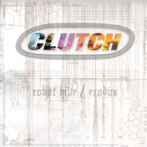 Clutch - Robot Hive/Exodus i gruppen Minishops / Clutch hos Bengans Skivbutik AB (1029371)