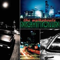 Walkabouts - Nighttown Deluxe i gruppen VI TIPSER / Julegavetips CD hos Bengans Skivbutik AB (1029401)