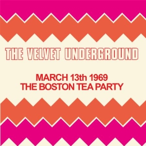 Velvet Underground - Boston Tea Party, 1969 i gruppen CD hos Bengans Skivbutik AB (1029461)