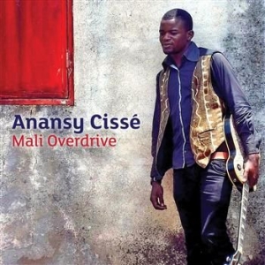 Anansy Cissé - Mali Overdrive i gruppen CD hos Bengans Skivbutik AB (1030238)