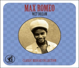 Max Romeo - Wet Dream:Classic Reggae Collection i gruppen VINYL hos Bengans Skivbutik AB (1032317)