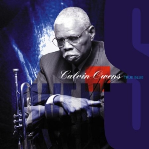 Owens Calvin  Feat. B.B. King - True Blue i gruppen CD hos Bengans Skivbutik AB (1032357)