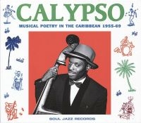 Soul Jazz Records Presents - Calypso: Musical Poetry In The Cari i gruppen CD hos Bengans Skivbutik AB (1034957)