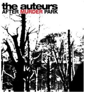 Auteurs - After Murder Park: Expanded Edition i gruppen CD hos Bengans Skivbutik AB (1044859)