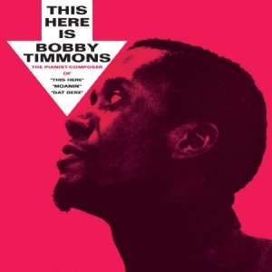 Timmons Bobby - This Here Is Bobby Timmons i gruppen CD hos Bengans Skivbutik AB (1044867)