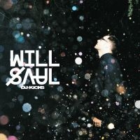 Saul Will - Will Saul Dj-Kicks i gruppen CD hos Bengans Skivbutik AB (1045029)