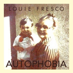 Fresco Louie - Autophobia i gruppen CD hos Bengans Skivbutik AB (1045084)