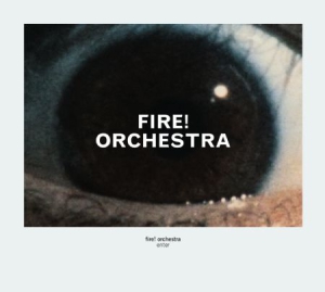 Fire! Orchestra - Enter i gruppen CD hos Bengans Skivbutik AB (1045108)