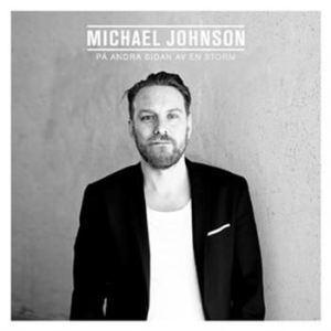 Johnson Michael - På Andra Sidan Av En Storm i gruppen CD hos Bengans Skivbutik AB (1046407)