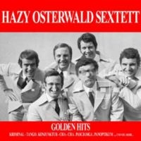 Hazy Osterwald Sextett - Golden Hits i gruppen CD hos Bengans Skivbutik AB (1049683)