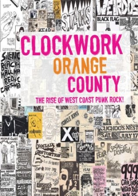 Clockwork Orange County - The Rise Of West Coast Punk Rock! i gruppen DVD & BLU-RAY hos Bengans Skivbutik AB (1049822)