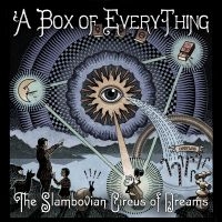 Slambovian Circus Of Dreams - A Box Of Everything i gruppen CD hos Bengans Skivbutik AB (1049848)