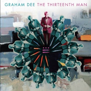 Graham Dee - Thirteenth Man i gruppen CD hos Bengans Skivbutik AB (1049995)