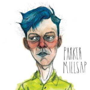 Parker Millsap - Parker Millsap i gruppen CD hos Bengans Skivbutik AB (1052311)