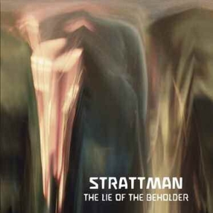 Strattman - Lie Of The Beholder i gruppen CD hos Bengans Skivbutik AB (1052953)