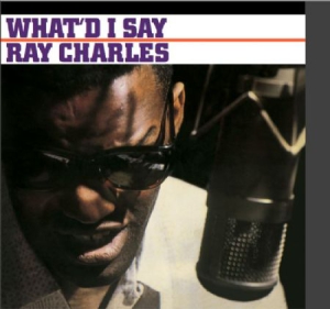 Charles Ray - What'd I Say (Audiophile Clear Viny i gruppen VINYL hos Bengans Skivbutik AB (1052960)