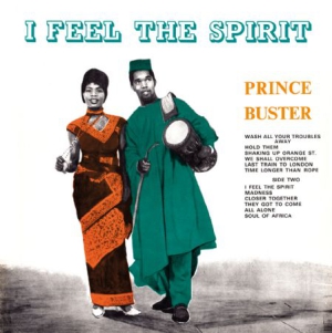 Prince Buster - I Feel The Spirit (180 G) i gruppen VINYL hos Bengans Skivbutik AB (1053002)