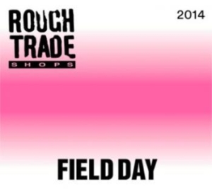 Various Artists - Rough Trade Field Day Compilation i gruppen CD hos Bengans Skivbutik AB (1053072)