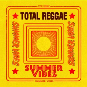 Various Artists - Total Reggae - Summer Vibes i gruppen CD hos Bengans Skivbutik AB (1053106)