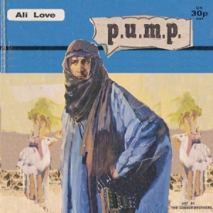 Love Ali - P.U.M.P. i gruppen CD hos Bengans Skivbutik AB (1054340)